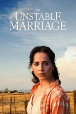 Watch An Unstable Marriage Movie4k