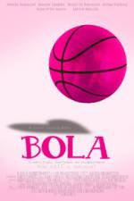 Watch Bola Movie4k