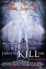 Watch If I Tell You I Have to Kill You Movie4k