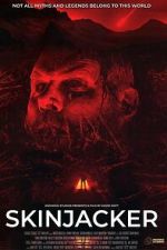 Watch Skinjacker Movie4k