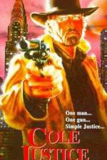 Watch Cole Justice Movie4k