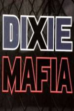 Watch Discovery Channel Dixie Mafia Movie4k