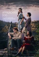 Watch Appalachian Dog Movie4k