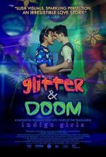 Watch Glitter & Doom Movie4k