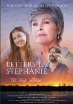 Watch Letters to Stephanie Movie4k