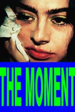 Watch The Moment Movie4k