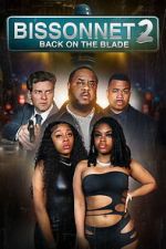 Watch Bissonnet 2: Back on the Blade Movie4k