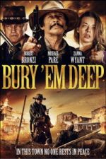 Watch Bury \'Em Deep Movie4k