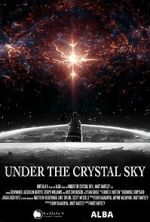 Watch Under the Crystal Sky Movie4k