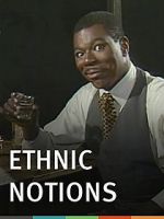 Watch Ethnic Notions Movie4k