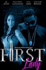 Watch First Lady Movie4k
