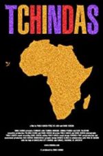 Watch Tchindas Movie4k
