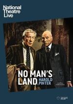 Watch National Theatre Live: No Man's Land Movie4k