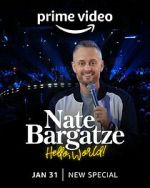 Watch Nate Bargatze: Hello World (TV Special 2023) Movie4k