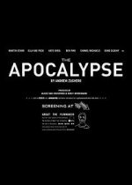 Watch The Apocalypse (Short 2013) Movie4k