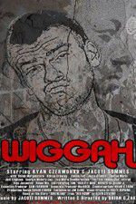Watch Wiggah Movie4k