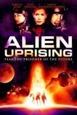 Watch Alien Uprising Movie4k