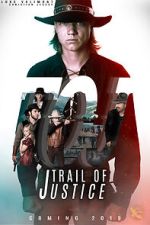 Watch Trail of Justice Movie4k