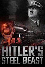 Watch Le train d\'Hitler: b�te d\'acier Movie4k
