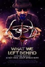 Watch What We Left Behind: Looking Back at Deep Space Nine Movie4k