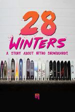 Watch 28 Winters: A Nitro Snowboard Story Movie4k