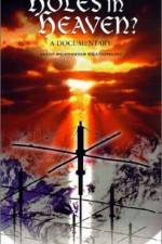 Watch Holes in Heaven Movie4k