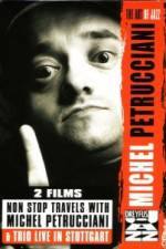 Watch Non Stop Travels With Michel Petrucciani / Trio Live in Stuttgart Movie4k