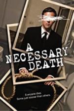 Watch A Necessary Death Movie4k
