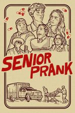 Watch Senior Prank Movie4k