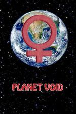 Watch Planet Void Movie4k