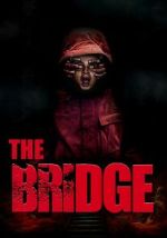 Watch Bridge Movie4k