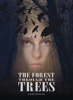 Watch The Forest Through the Trees Movie4k