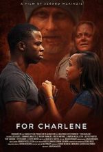 Watch For Charlene Movie4k