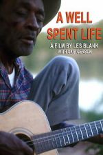 Watch A Well Spent Life Movie4k
