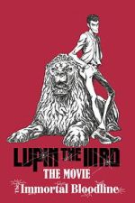 Watch LUPIN THE IIIRD: The Movie - The Immortal Bloodline Movie4k