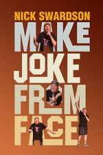 Watch Nick Swardson: Make Joke from Face (TV Special 2024) Movie4k