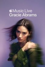 Watch Apple Music Live: Gracie Abrams (TV Special 2025) Movie4k