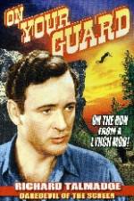 Watch On Your Guard Movie4k