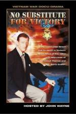 Watch No Substitute for Victory Movie4k