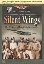 Watch Silent Wings: The American Glider Pilots of World War II Movie4k