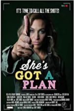 Watch She\'s Got a Plan Movie4k