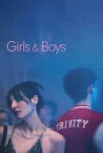 Watch Girls & Boys Movie4k