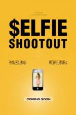 Watch $elfie Shootout Movie4k