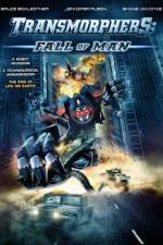 Watch Transmorphers: Fall of Man Movie4k