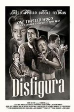 Watch Disfigura Movie4k