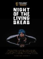 Watch Night of the Living Dread (Short 2021) Movie4k