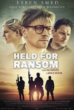 Watch Held for Ransom Movie4k