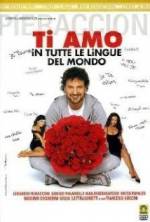 Watch Ti amo in tutte le lingue del mondo Movie4k