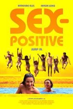 Watch Sex-Positive Movie4k