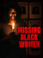 Watch Missing Black Women Movie4k